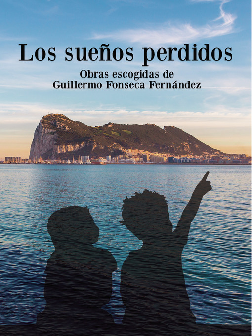 Title details for Los sueños perdidos by Guillermo Fonseca Fernández - Available